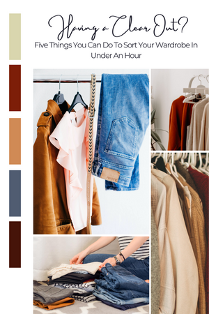 Five Things You Can Do To Sort Your Wardrobe In Under An Hour